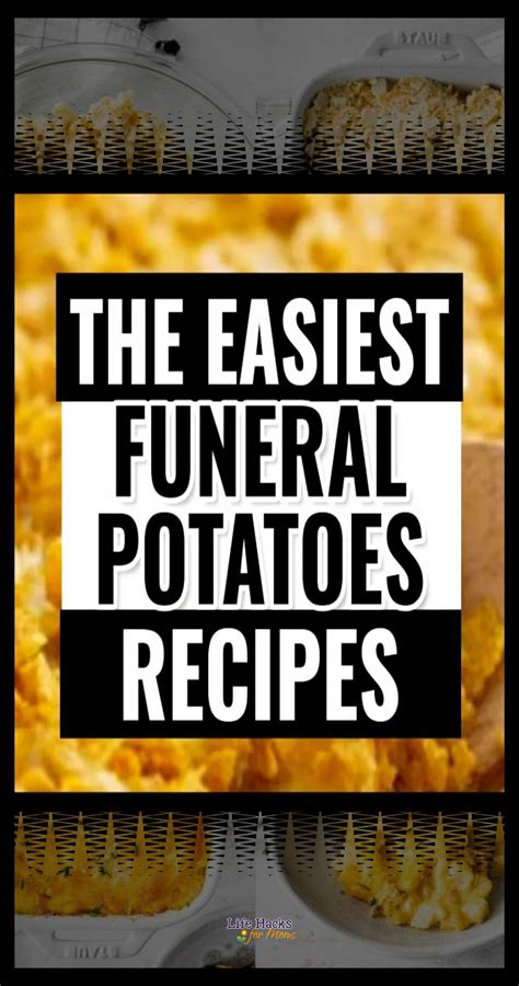 Easy Funeral Potatoes Recipe Cheesy Potatoes Recipe Potluck Comfort