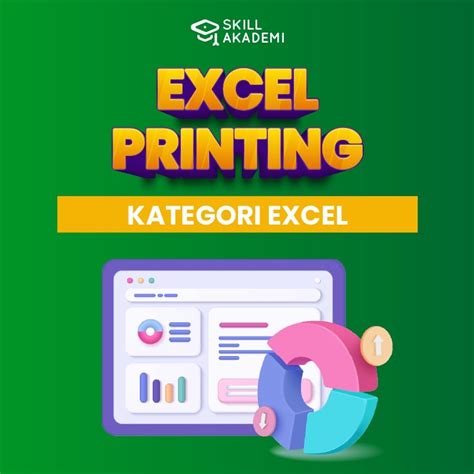 microsoft excel manage  perform printing belajar skill