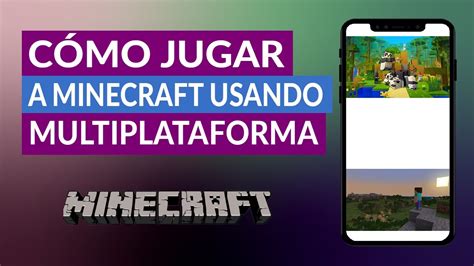 Minecraft É Multiplataforma - Cómo Jugar a Minecraft Usando Multiplataforma con Otros Amigos - YouTube