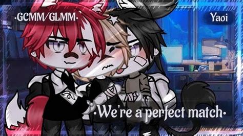 We Re A Perfect Match Gay Love Story Mini Movie Gcmm Glmm Youtube