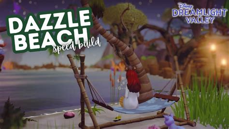 Dazzle Beach Community Spot Speed Build Disney Dreamlight Valley Youtube