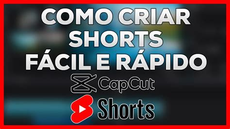 Como Criar Shorts F Cil E R Pido Youtube