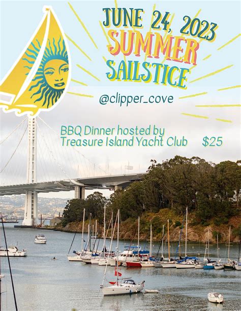 2023 Summer Sailstice At Clipper Cove Treasure Island Yacht Club San