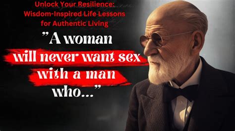 A Woman Will Never Want Sex With A Man Who Motivational Quotes Best Quotes 90s Sigmund