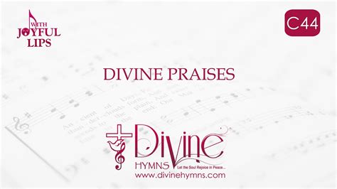 Divine Praises Song Lyrics C With Joyful Lips Hymns Divine Hymns