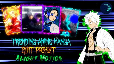 Trending Manga Edits Presets Alight Motion Manga Presets YouTube