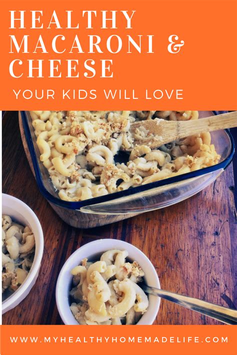 Healthy Macaroni and Cheese Your Kids Will Love (Vegan & Gluten Free ...