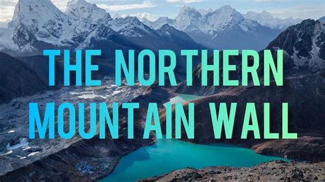 The Northern Mountain Wall Social Studies Chapter 2 For Class Lv