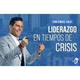 Taller Liderazgo En Tiempos De Crisis Tus Cursos Muy Baratos