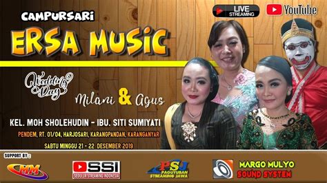 Live Ersa Music Margo Mulyo Audio Video Pendem Youtube