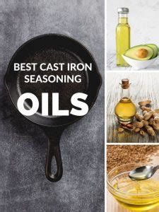 9 Best Cast Iron Seasoning Oils How To Season Guide The Cookware Geek