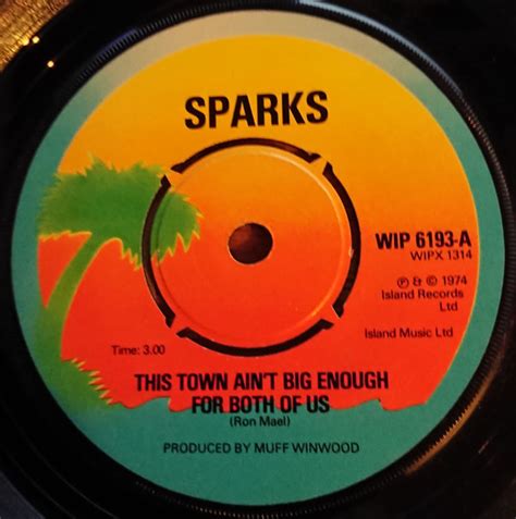 Sparks This Town Ain T Big Enough For Both Of Us Vinyl Discogs