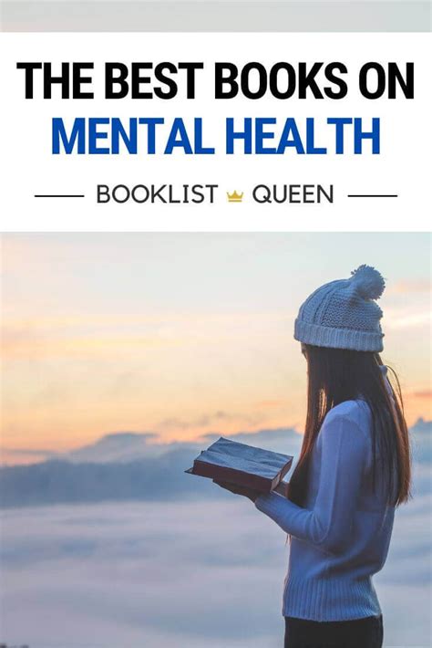 The 48 Best Mental Health Books For You To Read Booklist Queen