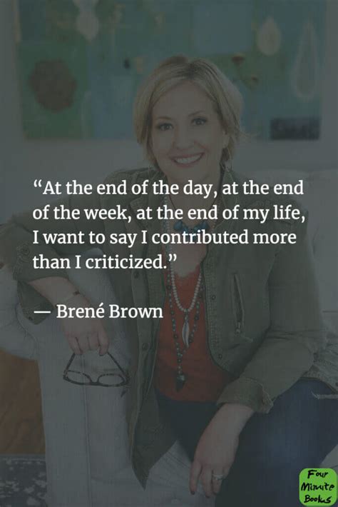 Brené Brown Quotes Her 45 Best Lines For Courage And Vulnerability