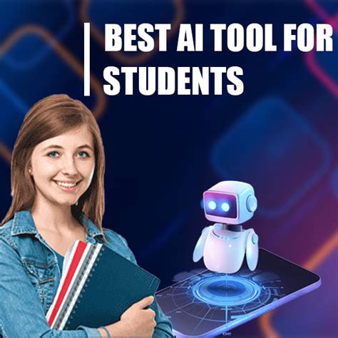 7 Best Ai Tools For Students The Data Scientist
