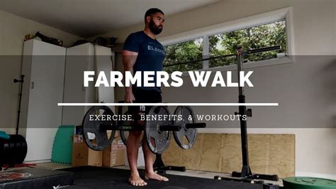 Farmers Walk: Exercise, Benefits, & Workouts - Lift Big Eat Big