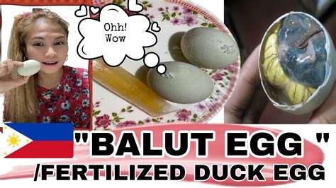 How To Eat Philippines Balut Egg Fertilized Duck Egg Only In The Philippines Youtube