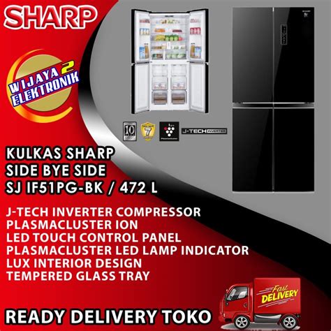 Jual Kulkas Sharp Pintu Side By Side Liter Sj If Pg Bk Shopee