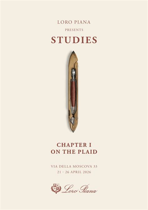 "Studies, Chapter One: On the Plaid" เส้นทางสายใยและงานดีไซน์ของ Loro Piana