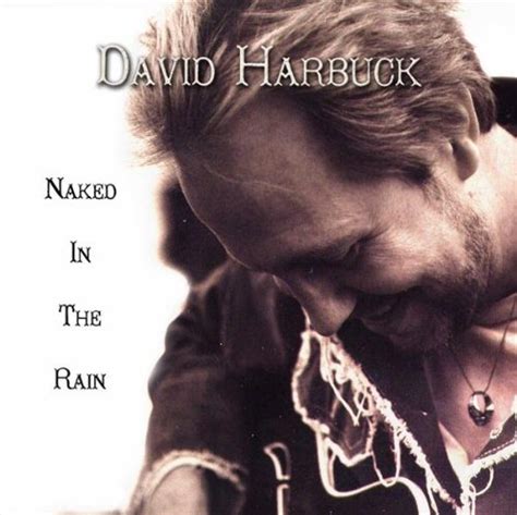 Naked In The Rain David Harbuck Amazon Es CDs Y Vinilos