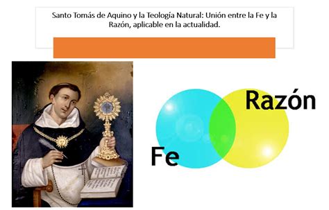 Santo Tomás de Aquino y la Teología Natural Unión entre la Fe y la