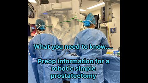 Robotic Prostate Surgery What You Need To Know Youtube