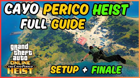 GTA Cayo Perico Heist SOLO Guide BEST Way To Do Cayo Perico Heist