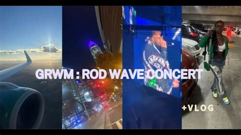 GRWM ROD WAVE CONCERT VLOG YouTube