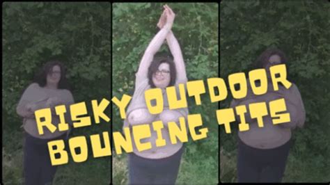 Risky Outdoor Bouncing Tits Wmv Mature Busty Milf Clips4sale
