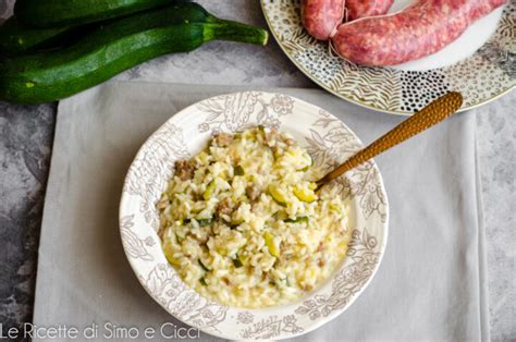 Risotto Salsiccia E Zucchine Cremoso E Saporito