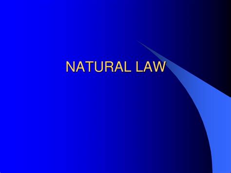 Ppt Natural Law Powerpoint Presentation Free Download Id5226773