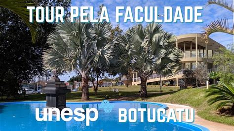 Tour Pela Unesp Campus De Botucatu Rubi O Jr Youtube