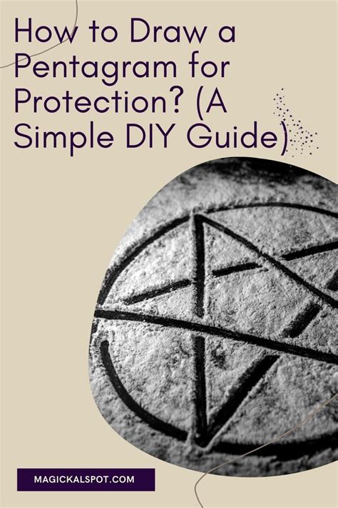 How To Draw A Pentagram For Protection A Simple Diy Guide