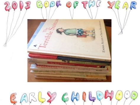 2013 Childrens Book Council Of Australia Book Of The Year Early Chi