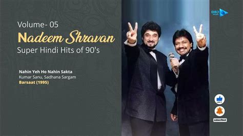 90s Nadeem Shravan Hindi Hit Songs Volume 5 Nadeem Shravan Hits