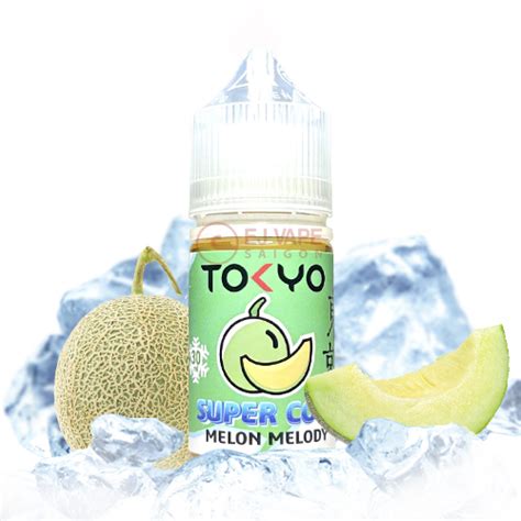 Tinh dầu TOKYO Super Cool Melon Melody Saltnic 30ml dưa gang lạnh