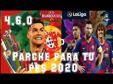 Parche Para Tu Pes Euro Y La Liga Licenciados Youtube