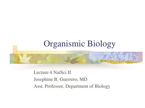 Ppt Organismic Biology Powerpoint Presentation Free Download Id