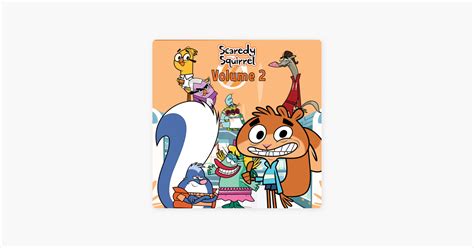 ‎scaredy Squirrel Vol 2 On Itunes