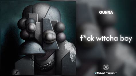 Gunna Fuck Witcha Boy 432Hz YouTube