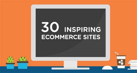 30 Beautiful & Inspiring Ecommerce Websites [By Industry]