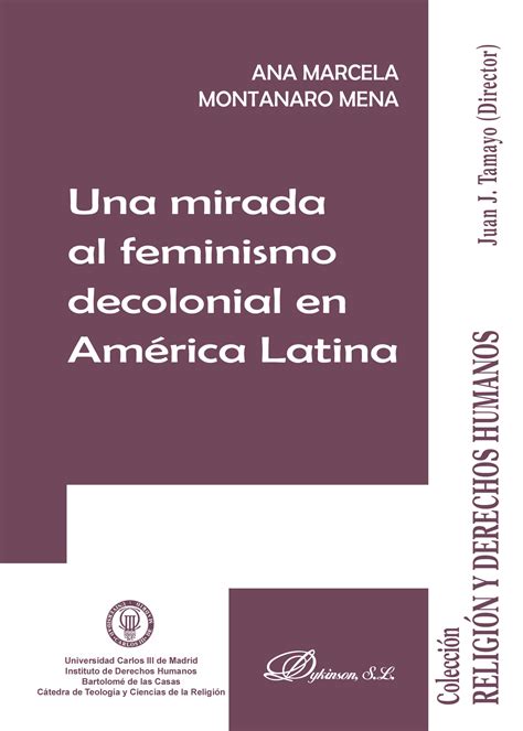 UNA MIRADA AL FEMINISMO DECOLONIAL EN AMÉRICA LATINA Librería The Owl