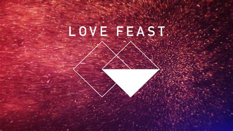 Love Feast | Woodlands Metro