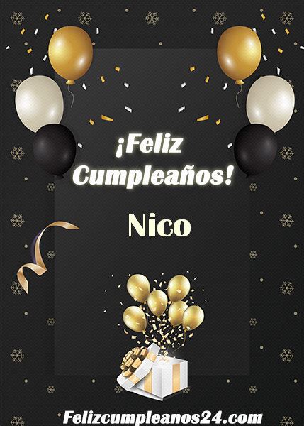 Feliz Cumplea Os Nico Tarjetas De Felicitaciones E Im Genes Feliz