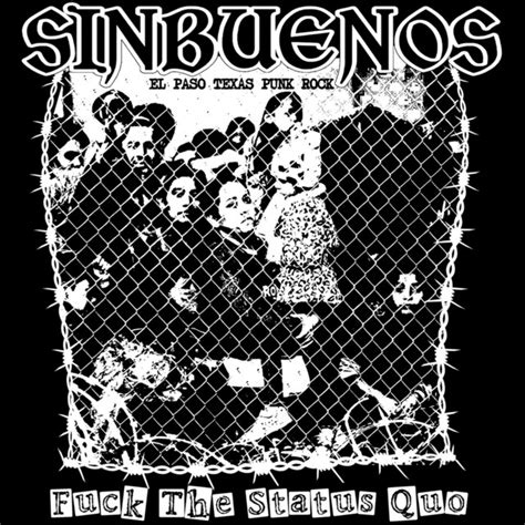 Fuck The Status Quo Single By Sinbuenos Spotify
