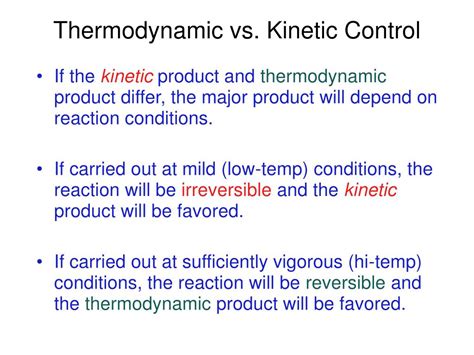 Thermodynamic Vs Kinetic Favorability