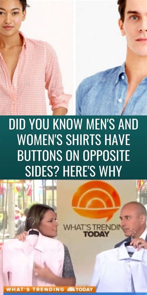 Did You Know Men S And Women S Shirts Have Buttons On Opposite Sides