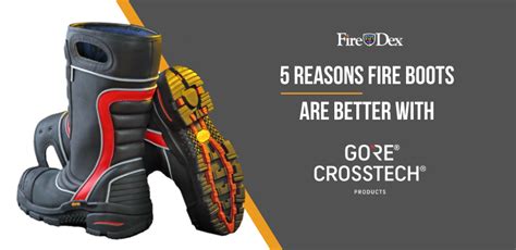 reasons fire boots    gore crosstech fabric photo