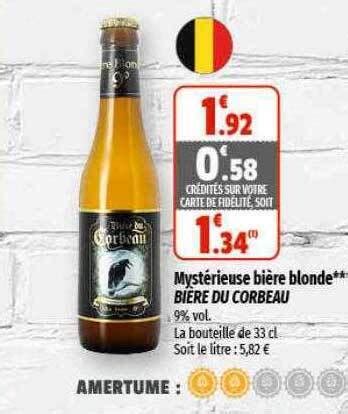 Promo Myst Rieuse Bi Re Blonde Bi Re Du Corbeau Chez Coccinelle Express