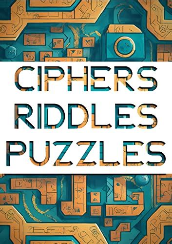 Ciphers Riddles and Puzzles : Challenging Cool Puzzle Book by Gorry ...